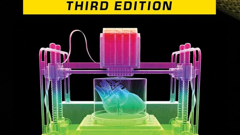 3D Printing: Third Edition Review